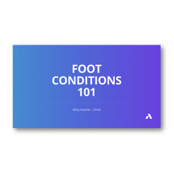 Anodyne Foot Conditions Webinar
